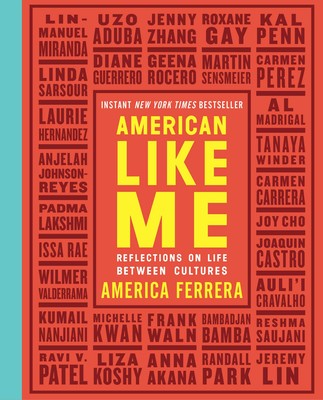 America Like Me by America Ferrera